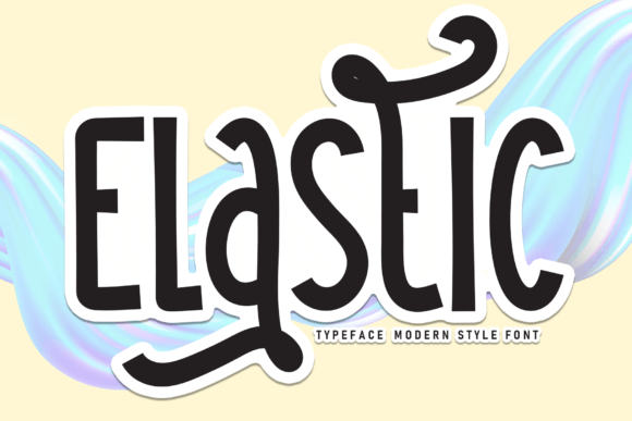 Elastic: A Sweet Script Font for Modern Web Design