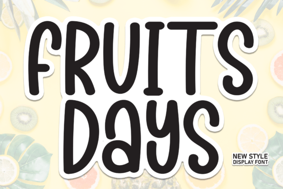 Fruits Days: A Handwritten Font That Brings Sweetness to Editorial Design