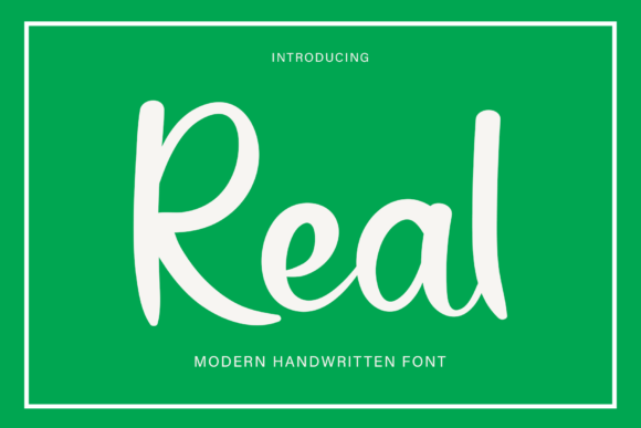 Real Font Review: A Handwritten Typeface That Speaks to Personality-Driven Campaigns
