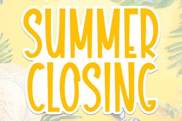 Summer Closing: A Sweet Handwritten Font for Polished Branding